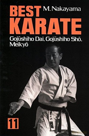 Best Karate, Vol.11: Gojushiho Dai, Gojushiho Sho, Meikyo - Masatoshi Nakayama [KSIĄŻKA]