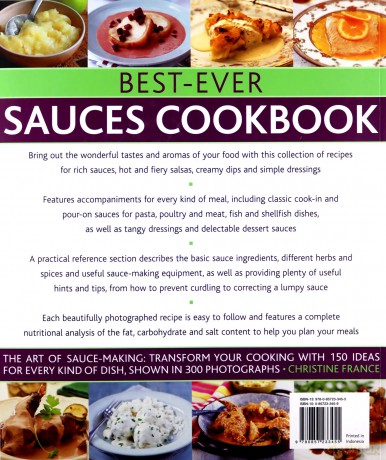 Best-Ever Sauces Cookbook: The art of sauce making: transform your cooking with 150 ideas for every kind of dish, shown in 300 photographs - Christine France [KSIĄŻKA]