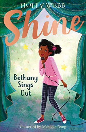 Bethany Sings Out: 4 (Shine! (4)) - Holly Webb [KSIĄŻKA]