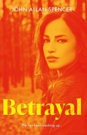 Betrayal - John Allan Spencer [KSIĄŻKA]