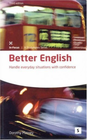 Better English: Handle Everyday Situations with Confidence (Studymates) - Dorothy Massey [KSIĄŻKA]