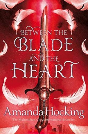 Between the Blade and the Heart (Valkyrie) - Amanda Hocking [KSIĄŻKA]