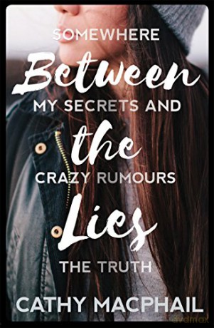 Between the Lies (KelpiesEdge) - Cathy MacPhail [KSIĄŻKA]