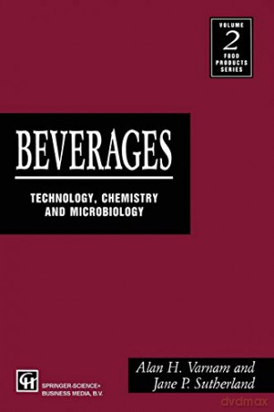 Beverages: Technology, Chemistry and Microbiology (Food Products Series Vol. 2) - A. Varnam [KSIĄŻKA]