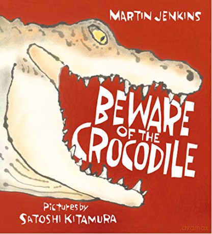 Beware of the Crocodile (Nature Storybooks) - Martin Jenkins [KSIĄŻKA]
