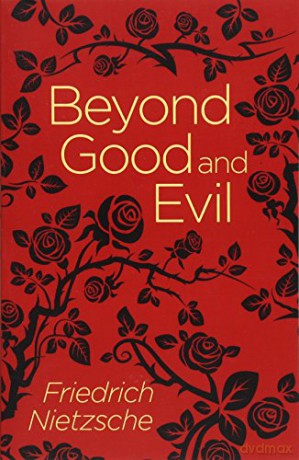 Beyond Good and Evil - Friedrich Nietzsche [KSIĄŻKA]