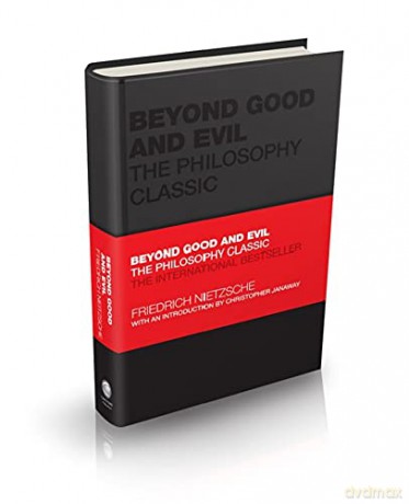 Beyond Good and Evil: The Philosophy Classic (Capstone Classics) - Friedrich Nietzsche [KSIĄŻKA]