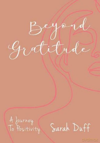 Beyond Gratitude - Sarah Duff [KSIĄŻKA]