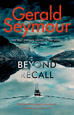 Beyond Recall - Gerald Seymour [KSIĄŻKA]