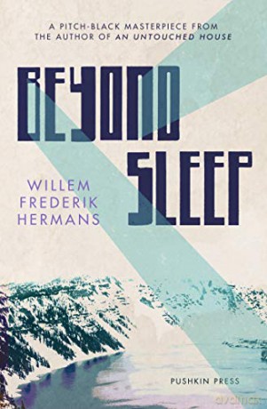 Beyond Sleep: Willem Frederik Hermans - Willem Frederik Hermans [KSIĄŻKA]