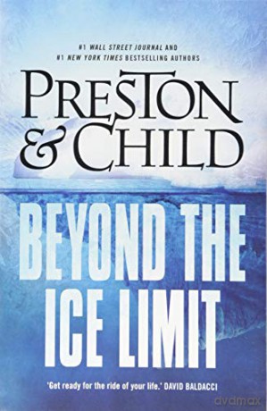 Beyond the Ice Limit (Gideon Crew): A Gideon Crew Novel: 4 - Douglas Preston [KSIĄŻKA]
