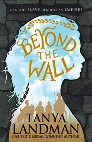 Beyond the Wall - Tanya Landman [KSIĄŻKA]