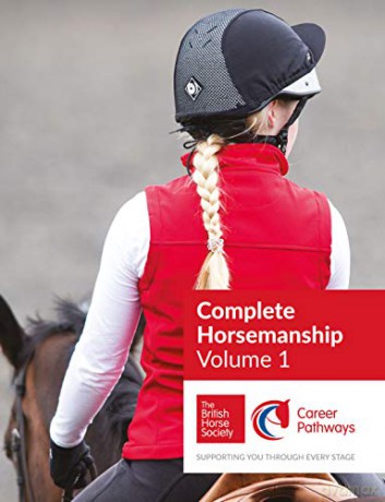 BHS Complete Horsemanship Volume 1 - British Horse Society [KSIĄŻKA]