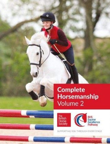 BHS Complete Horsemanship Volume 2 - British Horse Society [KSIĄŻKA]