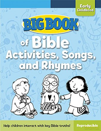 Big Book of Bible Activities, Songs, and Rhymes for Early Childhood (Big Books) - David C. Cook [KSIĄŻKA]