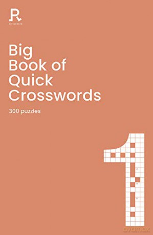 Big Book of Quick Crosswords Book 1: a bumper crossword book for adults containing 300 puzzles - Richardson Puzzles and Games [KSIĄŻKA]