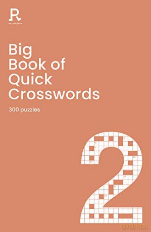 Big Book of Quick Crosswords Book 2: a bumper crossword book for adults containing 300 puzzles - Richardson Puzzles and Games [KSIĄŻKA]