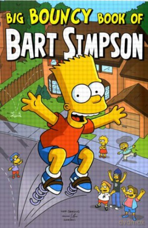Big Bouncy Book of Bart Simpson (Simpsons Comics Presents) - Matt Groening [KSIĄŻKA]