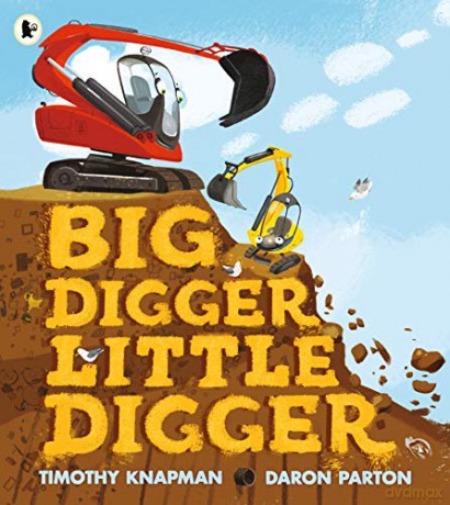 Big Digger Little Digger: 1 - Timothy Knapman [KSIĄŻKA]