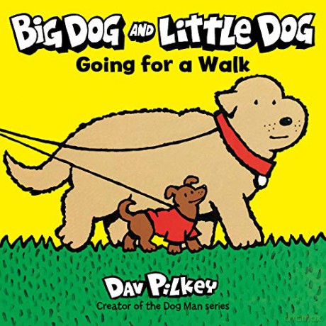 Big Dog and Little Dog Going for a Walk [KSIĄŻKA]