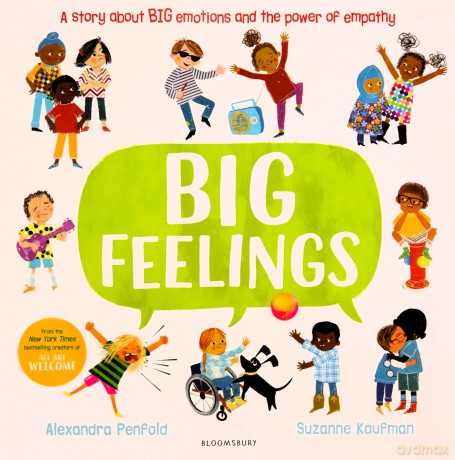 Big Feelings: From the bestselling creators of All Are Welcome - Alexandra Penfold [KSIĄŻKA]