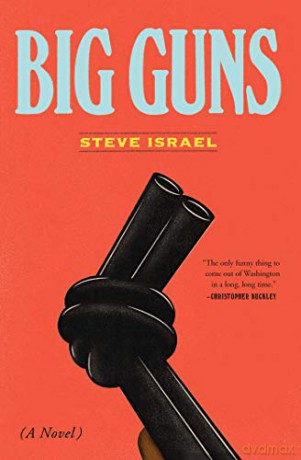 Big Guns - Steve Israel [KSIĄŻKA]