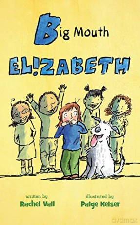 Big Mouth Elizabeth: 2 (Is for Elizabeth) - Rachel Vail [KSIĄŻKA]