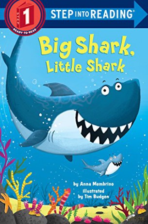 Big Shark, Little Shark (Step into Reading) - Anna Membrino [KSIĄŻKA]