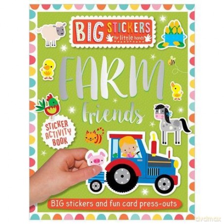 Big Stickers for Little Hands: Farm Friends [KSIĄŻKA]