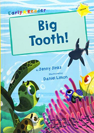 Big Tooth!: (Yellow Early Reader) (Early Readers) - Jenny Jinks [KSIĄŻKA]