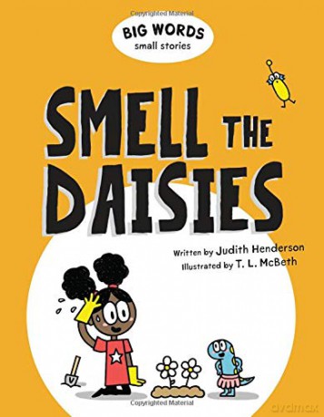 Big Words Small Stories: Smell the Daisies - Judith Henderson [KSIĄŻKA]