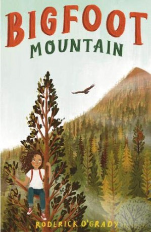 Bigfoot Mountain - Roderick O'Grady [KSIĄŻKA]