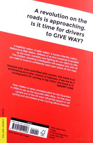 Bike Nation: How Cycling Can Save the World - Peter Walker [KSIĄŻKA]