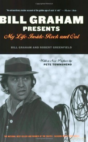 Bill Graham Presents: My Life Inside Rock And Out - Bill Graham [KSIĄŻKA]