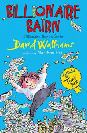 Billionaire Bairn: Billionaire Boy in Scots (Billionaire Boy Scots Edition) - David Williams [KSIĄŻKA]