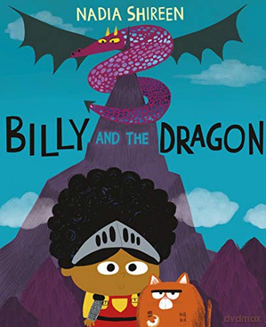 Billy and the Dragon - Nadia Shireen [KSIĄŻKA]