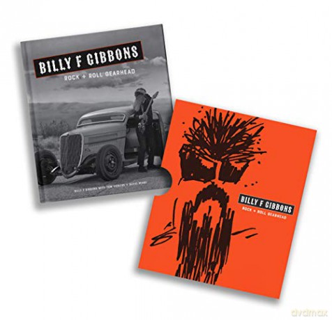 Billy F Gibbons: Rock + Roll Gearhead - Billy F Gibbons [KSIĄŻKA]