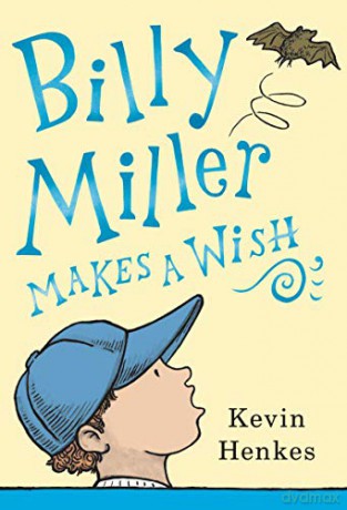 Billy Miller Makes a Wish - Kevin Henkes [KSIĄŻKA]