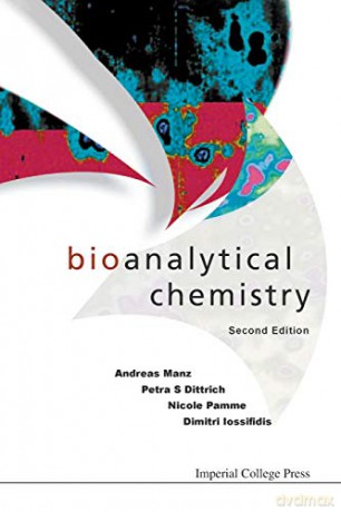Bioanalytical Chemistry (2Nd Edition) - Andreas Manz [KSIĄŻKA]