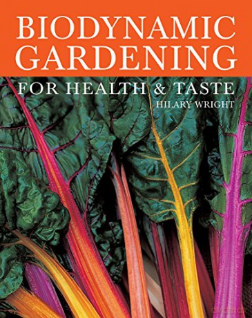 Biodynamic Gardening: For Health and Taste - Hilary Wright [KSIĄŻKA]