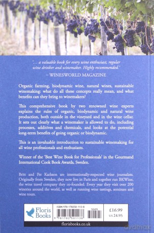 Biodynamic, Organic and Natural Winemaking: Sustainable Viticulture and Viniculture - Britt and Per Karlsson [KSIĄŻKA]