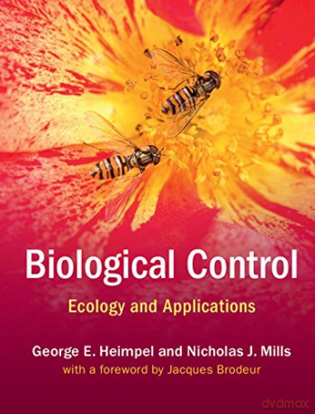 Biological Control: Ecology and Applications - George E. Heimpel [KSIĄŻKA]