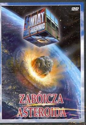Świat Bez Tajemnic 01: Zabójcza Asteroida [DVD]