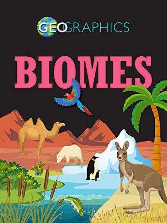 Biomes (Geographics) - Izzi Howell [KSIĄŻKA]