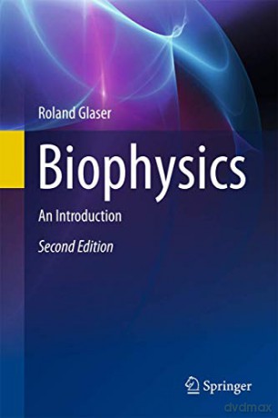 Biophysics: An Introduction - Roland Glaser [KSIĄŻKA]
