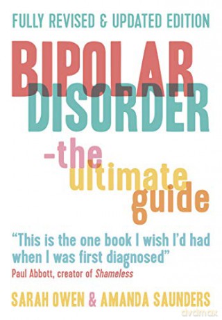 Bipolar Disorder: The Ultimate Guide - Sarah Owen [KSIĄŻKA]