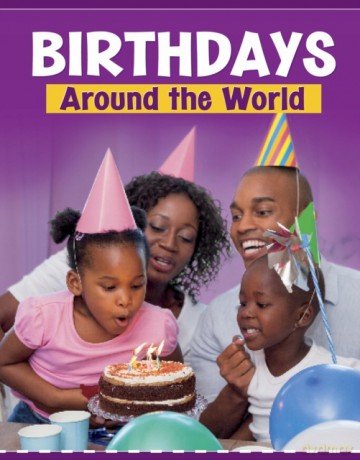 Birthdays Around the World (Customs Around the World) - Mary Meinking [KSIĄŻKA]