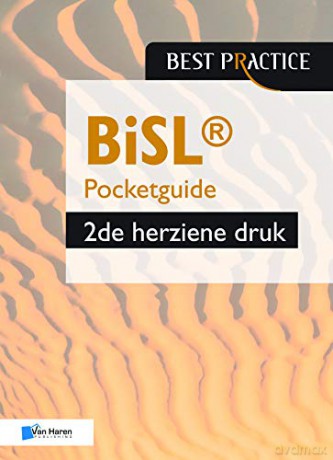 BiSL: Pocketguide (Best Practice Series) - Remko van der Pols en Yvette Backer [KSIĄŻKA]