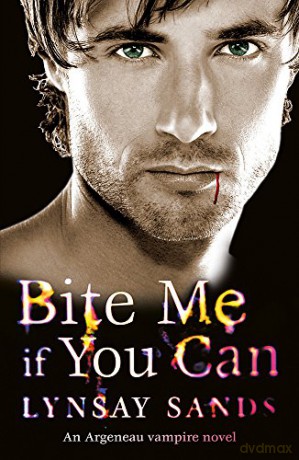Bite Me If You Can: Book Six (ARGENEAU VAMPIRE) - Lynsay Sands [KSIĄŻKA]