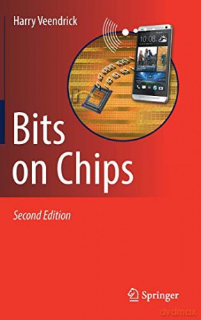 Bits on Chips - Harry Veendrick [KSIĄŻKA]